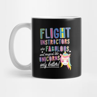 Flight Instructors are like Unicorns Gift Idea Mug